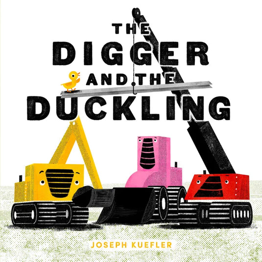 The Digger and the Duckling - Hardcover