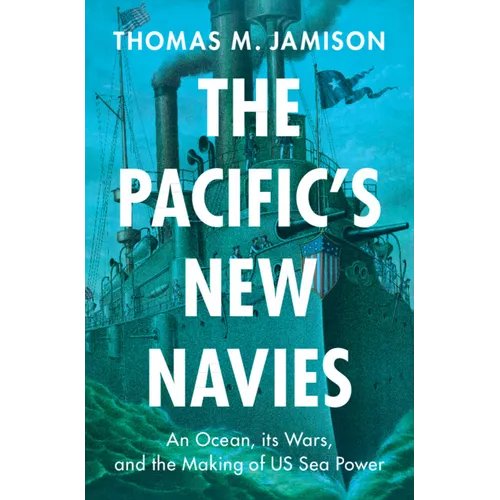 The Pacific's New Navies - Paperback