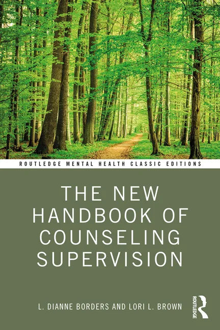 The New Handbook of Counseling Supervision - Paperback