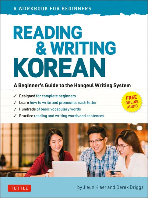Reading and Writing Korean: A Workbook for Self-Study: A Beginner's Guide to the Hangeul Writing System (Free Online Audio and Printable Flash Cards) - Paperback