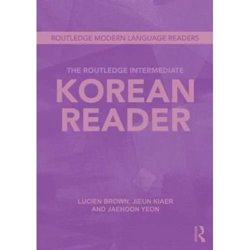 The Routledge Intermediate Korean Reader - Paperback