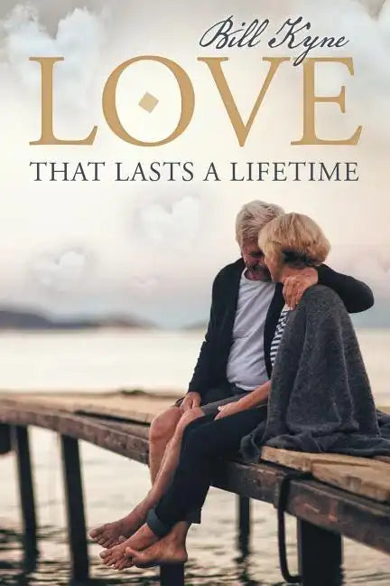 Love That Lasts a Lifetime - Paperback
