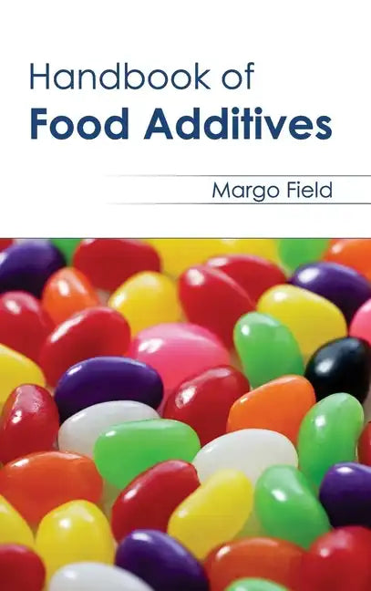Handbook of Food Additives - Hardcover