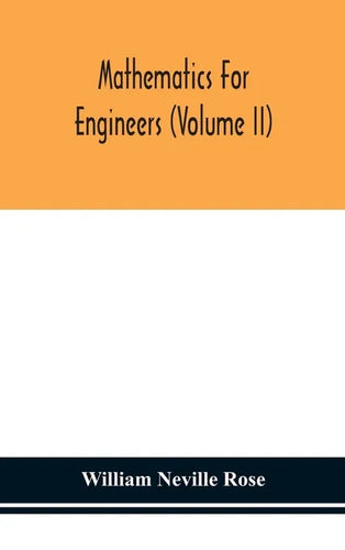 Mathematics for engineers (Volume II) - Hardcover