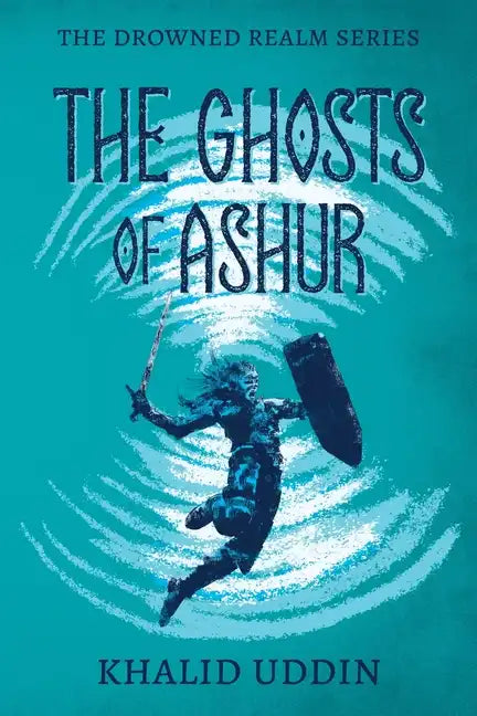 The Ghosts of Ashur - Paperback
