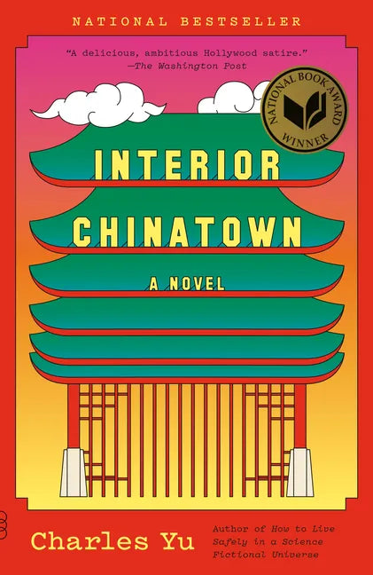 Interior Chinatown: A Novel (National Book Award Winner) - Paperback
