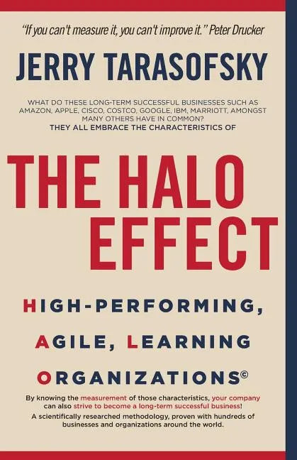 The HALO Effect: High-performing, Agile, Learning Organizations - Paperback