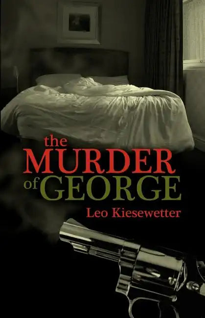 The Murder of George - Paperback