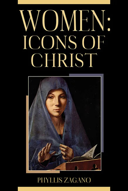 Women: Icons of Christ - Paperback