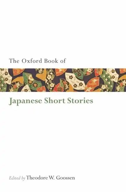 The Oxford Book of Japanese Short Stories - Paperback