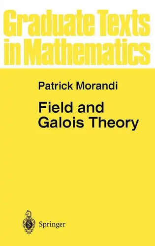 Field and Galois Theory - Hardcover