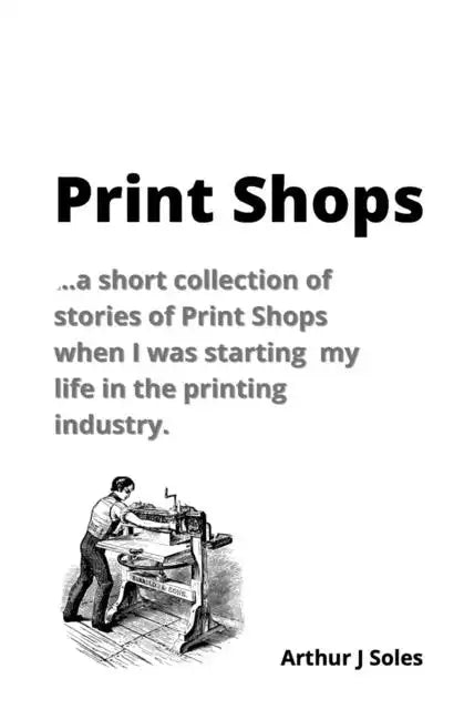 Print Shops - Paperback
