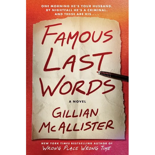 Famous Last Words - Hardcover