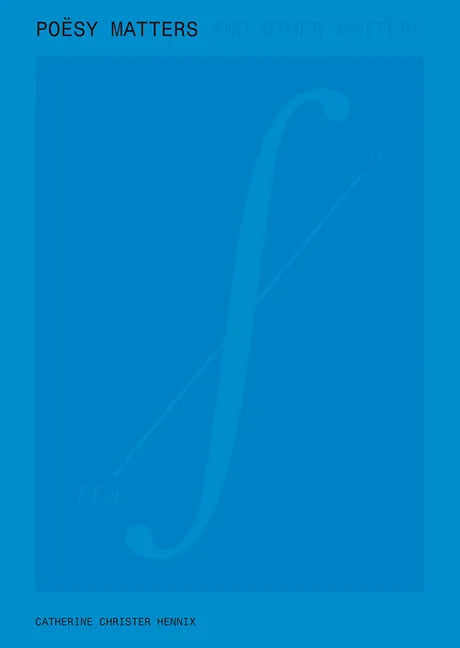 Poësy Matters & Other Matters - Paperback