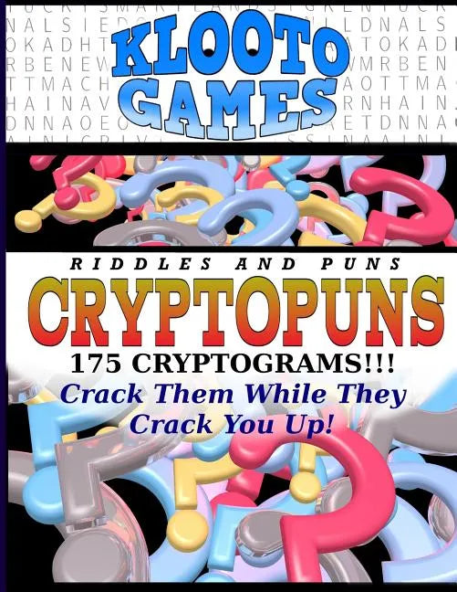 Cryptopuns: 175 Cryptograms - Paperback