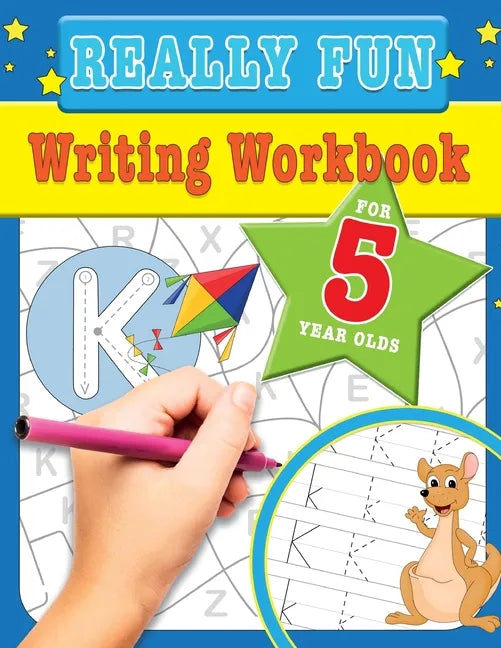 Really Fun Writing Workbook For 5 Year Olds: Fun & educational writing activities for five year old children - Paperback