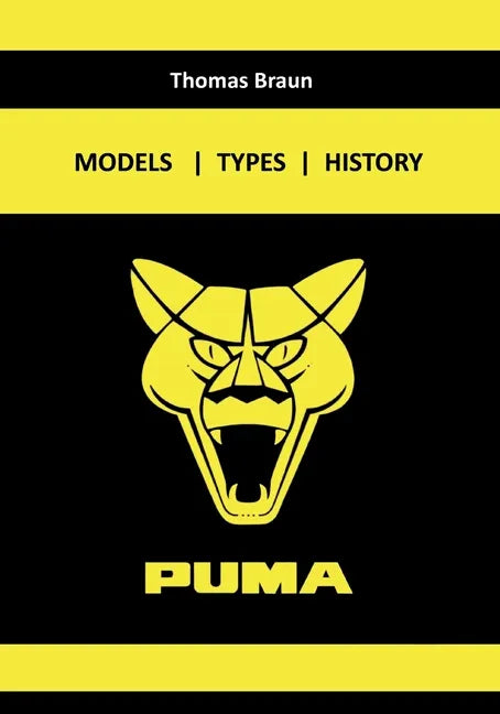 Puma: Models - Technology - History - Paperback