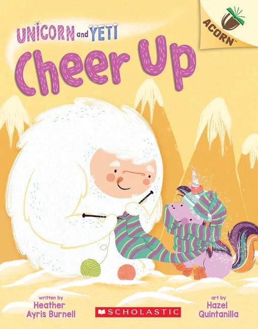 Cheer Up: An Acorn Book (Unicorn and Yeti #4): Volume 4 - Paperback