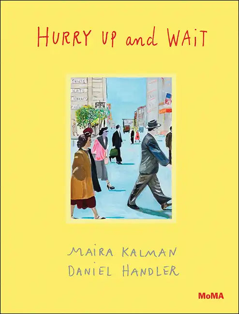 Hurry Up and Wait - Hardcover
