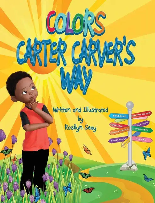 Colors Carter Carver's Way - Hardcover