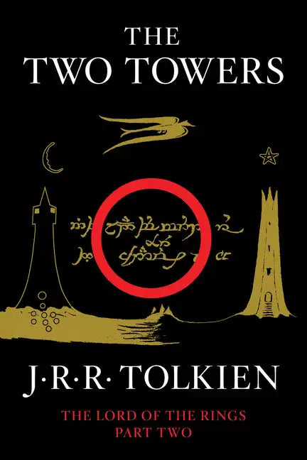 The Two Towers: Being the Second Part of the Lord of the Rings - Paperback