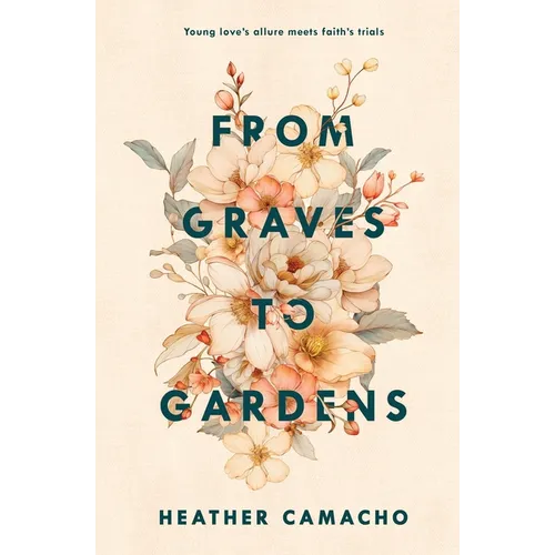 From Graves to Gardens - Paperback