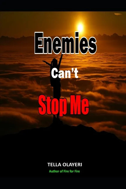 Enemies Can't Stop Me - Paperback