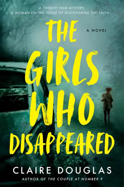 The Girls Who Disappeared - Paperback