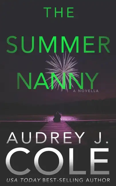 The Summer Nanny: An Emerald City Thriller Novella - Paperback