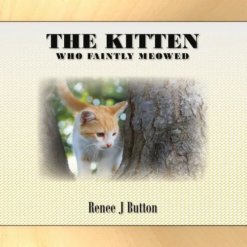 The Kitten Who Faintly Meowed - Paperback