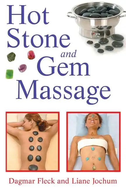 Hot Stone and Gem Massage - Paperback
