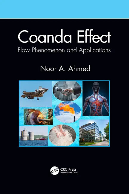 Coanda Effect: Flow Phenomenon and Applications - Paperback