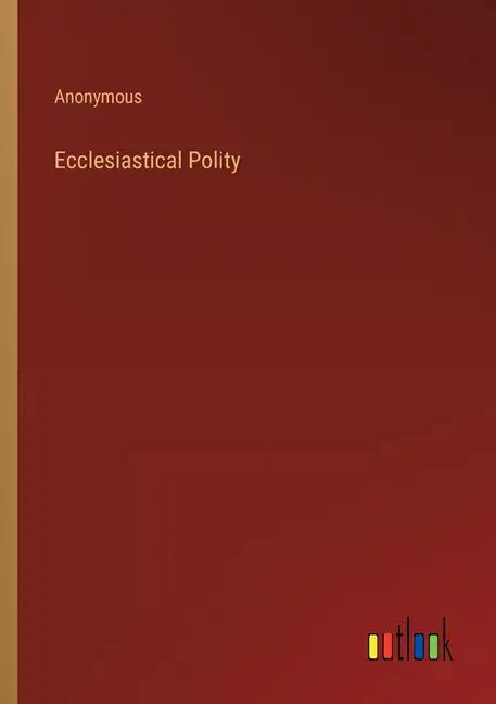 Ecclesiastical Polity - Paperback