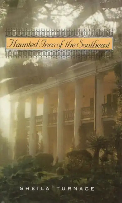 Haunted Inns of the Southeast - Paperback