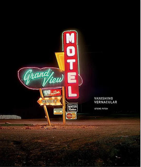 Vanishing Vernacular: Western Landmarks - Hardcover