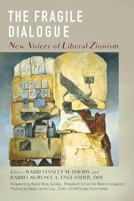 The Fragile Dialogue: New Voices of Liberal Zionism - Paperback