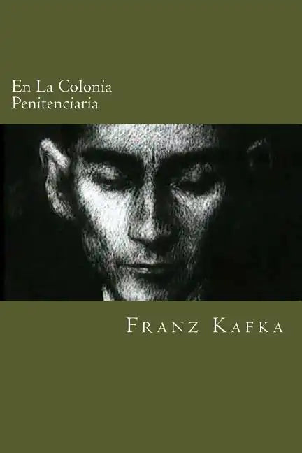 En La Colonia Penitenciaria (Spanish Edition) - Paperback