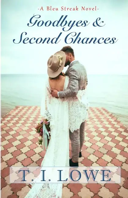 Goodbyes and Second Chances - Paperback