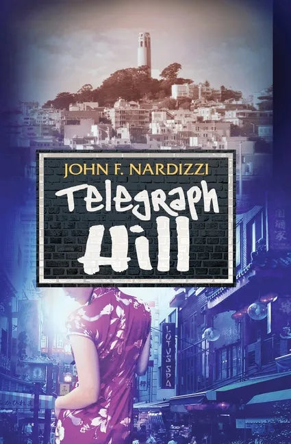 Telegraph Hill - Paperback