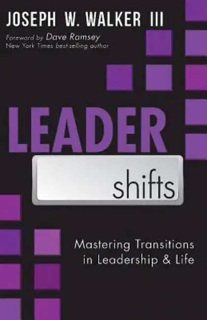 Leadershifts: Mastering Transitions in Leadership & Life - Paperback