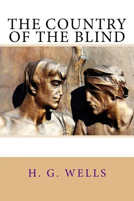 The Country of the Blind - Paperback