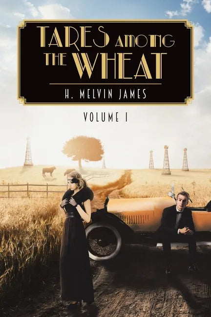 Tares Among the Wheat Volume One - Paperback