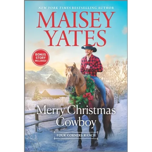 Merry Christmas Cowboy: A Holiday Romance Novel - Mass Market Paperbound