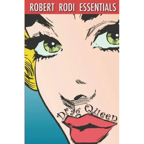 Drag Queen (Robert Rodi Essentials) - Paperback
