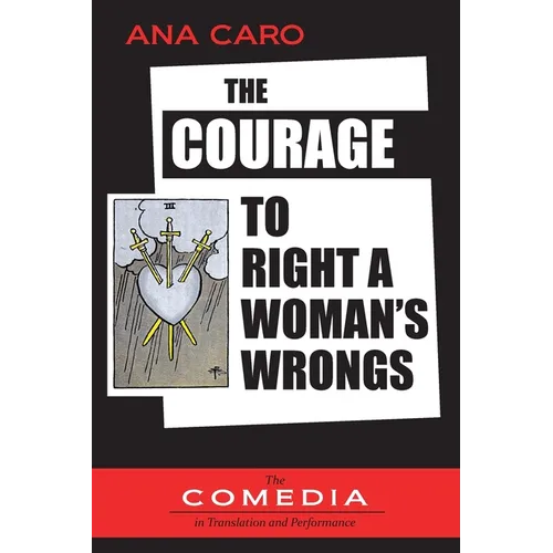 The Courage to Right a Woman's Wrongs - Paperback