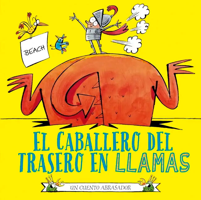 El Caballero del Trasero En Llamas - Hardcover