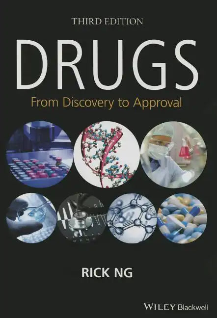 Drugs: From Discovery to Approval - Hardcover