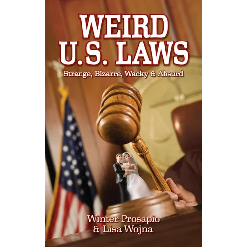 Weird U.S. Laws - Paperback