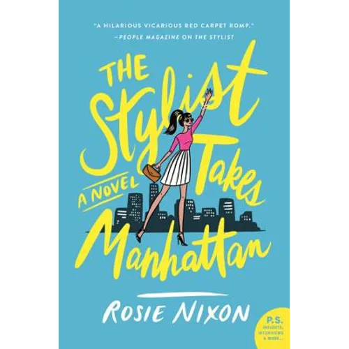 The Stylist Takes Manhattan - Paperback