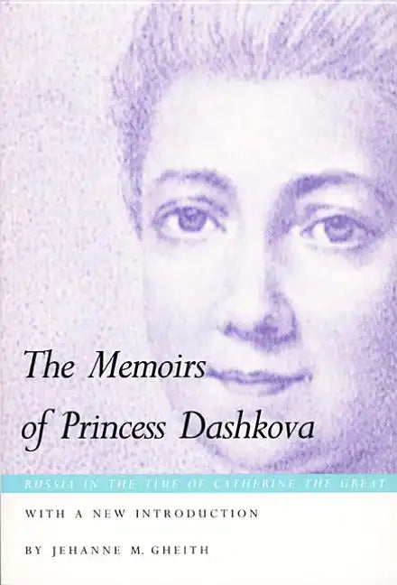 The Memoirs of Princess Dashkova - Paperback